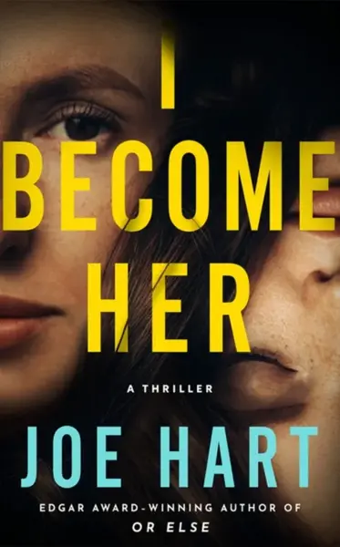 I Become Her - Joe Hart