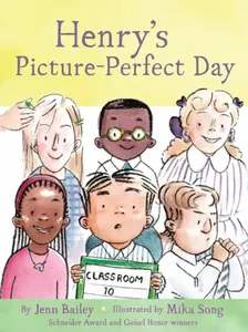 Henryâ€™s Picture-Perfect Day - Jenn Bailey