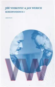 Korespondence I - Jan Werich, Jiří Voskovec