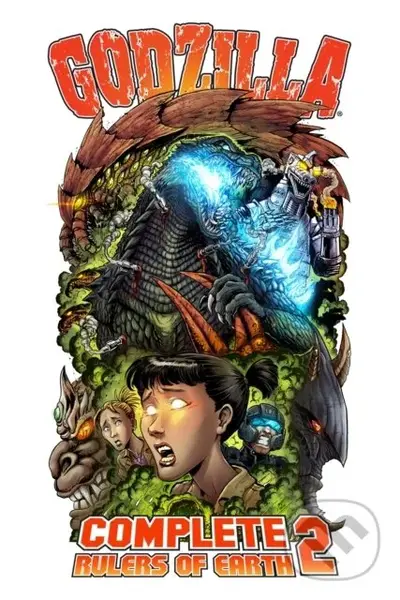 Godzilla: Complete Rulers of Earth Volume 2 - Chris Mowry