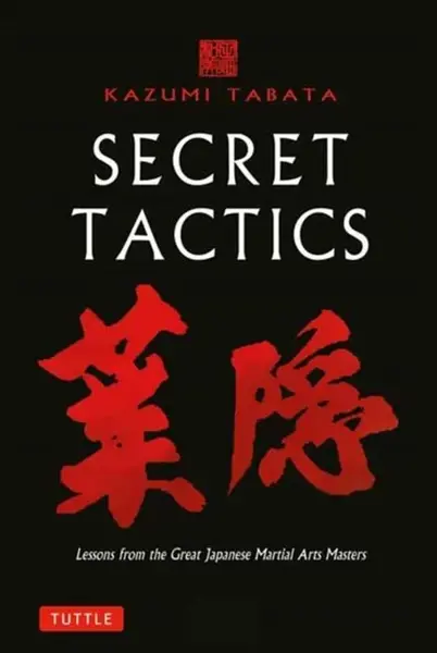 Secret Tactics - Kazumi Tabata