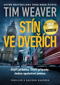 Stín ve dveřích (poškozená) - Tim Weaver
