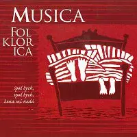 Musica Folklorica – Spal bych, spal bych, žena mi nedá… CD