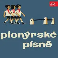 Různí interpreti – Pionýrské písně