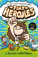 Tiny Hercules - Jon Lock, Nich Angell