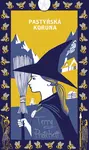 Pastýřská koruna – limitovaná edice - Terry Pratchett