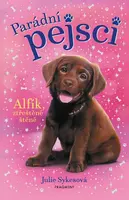 Parádní pejsci – Alfík, ztřeštěné štěně (poškozená) - Julie Sykesová