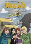 Regáči - Helena Beránková - kniha z kategorie Beletrie pro děti
