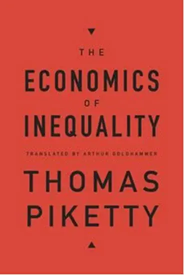 Economics of Inequality - Thomas Piketty