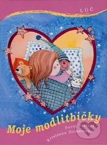 Moje modlitbičky - Kristiana Heinemann, Pavol Prikryl - kniha z kategorie Básničky