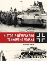 Kniha: Historie německého tankového vojska od Anderson Thomas