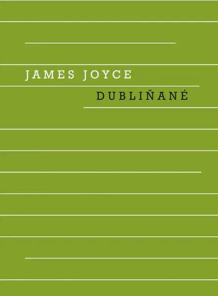 Dubliňané - James Joyce