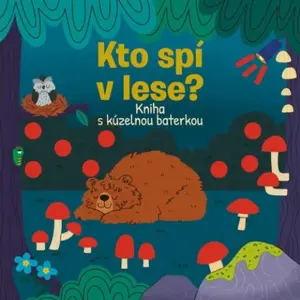 Kto spí v lese?