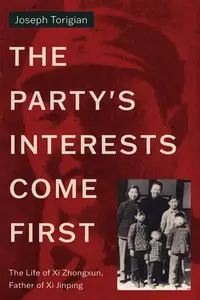 The Party's Interests Come First - Joseph Torigian