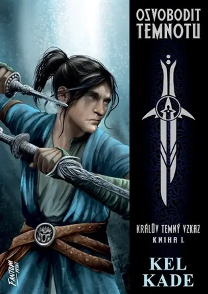 Osvobodit temnotu - Kel Kade