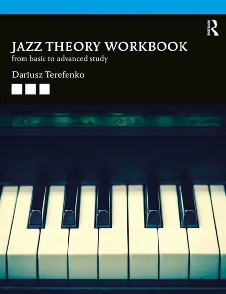 Jazz Theory Workbook - Dariusz  Terefenko