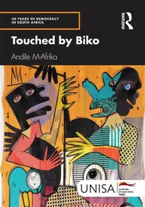 Touched by Biko - Andile M-Afrika