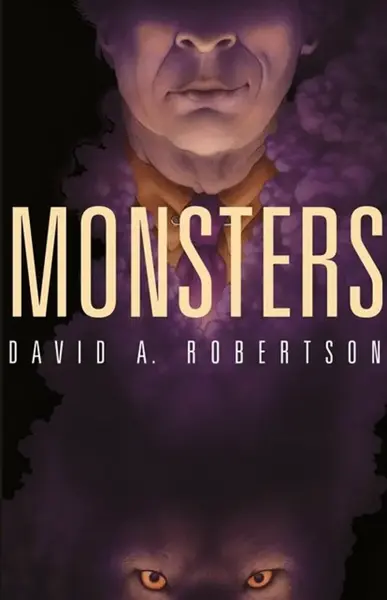 Monsters - David A. Robertson