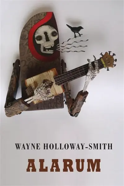 Alarum - Wayne Holloway-Smith
