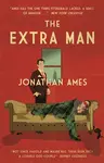 The Extra Man - Jonathan Ames