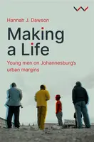 Making a Life - Hannah J Dawson