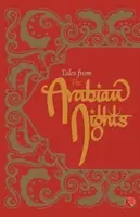 Tales from the Arabian Nights - Various authors