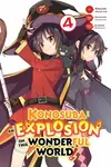 Konosuba: An Explosion on This Wonderful World!, Vol. 4 (manga) - Akatsuki Natsume, Rochelle Gancio, Kevin Steinbach, Kasumi Morino