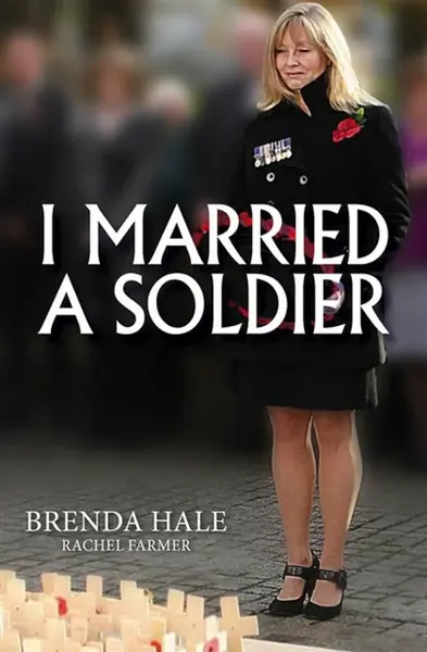 I Married a Soldier - Rachel Farmer