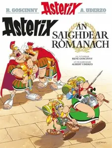 Asterix an Saighdear Romanach (Gaelic) - René Goscinny