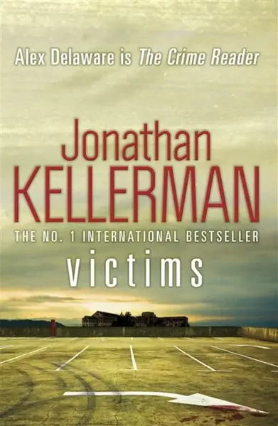 Victims (Alex Delaware series, Book 27) - Jonathan Kellerman