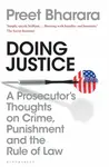 Doing Justice - Preet Bharara