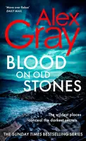 Blood on Old Stones (Book 23 in the Sunday Times bestselling DSI William Lorimer series) - kniha z kategorie Thrillery