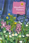 Woodland Flowers - Dr Keith Kirby