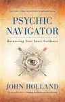 Psychic Navigator - John Holland