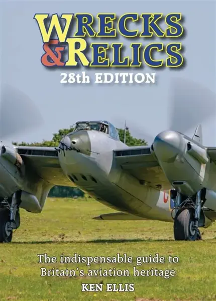 Wrecks and Relics 28th Edition - Ken  Ellis