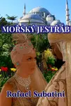 Mořský jestřáb - Rafael Sabatini
