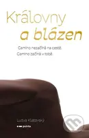 Královny a blázen - Ludva Klatovský - kniha z kategorie Seberozvoj