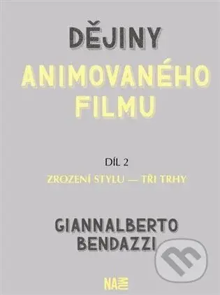 Dějiny animovaného filmu (Díl 2) - Giannalberto Bendazzi