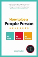 How to be a People Person - Lara  Cullen
