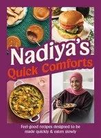 Nadiya's Quick Comforts - Nadiya Hussain