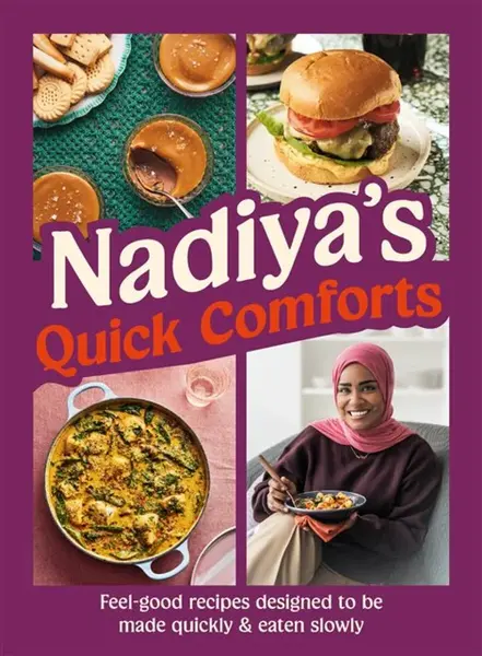 Nadiya's Quick Comforts - Nadiya Hussain