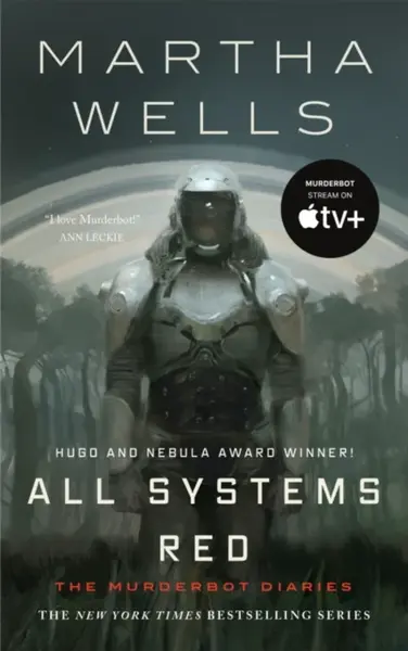 All Systems Red - Martha Wells