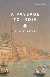 A Passage to India - E.M. Forster - kniha z kategorie Společenská beletrie