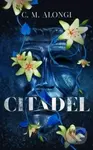 Citadel - C. M. Alongi