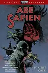 Abe Sapien 7: Utajený oheň - Mike Mignola, Scott Allie