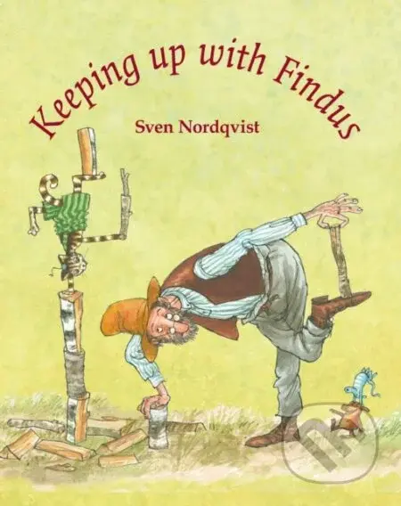 Keeping up with Findus - Sven Nordqvist - kniha z kategorie Pro děti