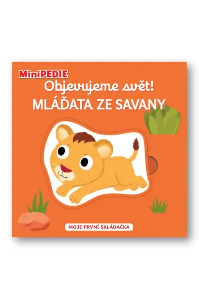 MiniPEDIE – Objevujeme svět! Mláďata ze savany  Nathalie Choux - Nathalie Choux