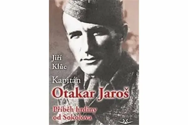 Kapitán Otakar Jaroš - Jiří Kluc