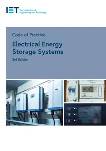 Code of Practice for Electrical Energy Storage Systems - The Institution of Engineering and Technology