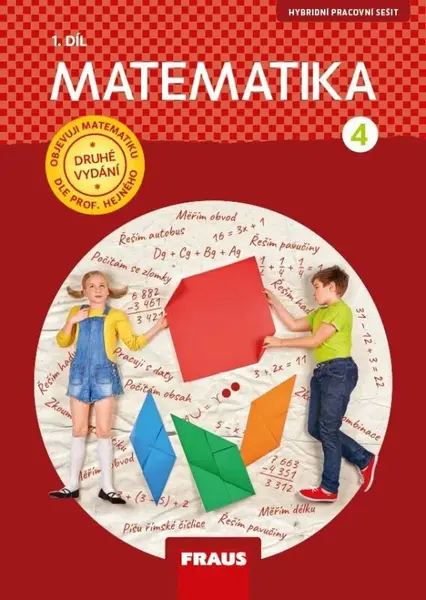 Matematika 4/1 dle prof. Hejného - Hybridní pracovní sešit / nová generace (poškozená) - Milan Hejný